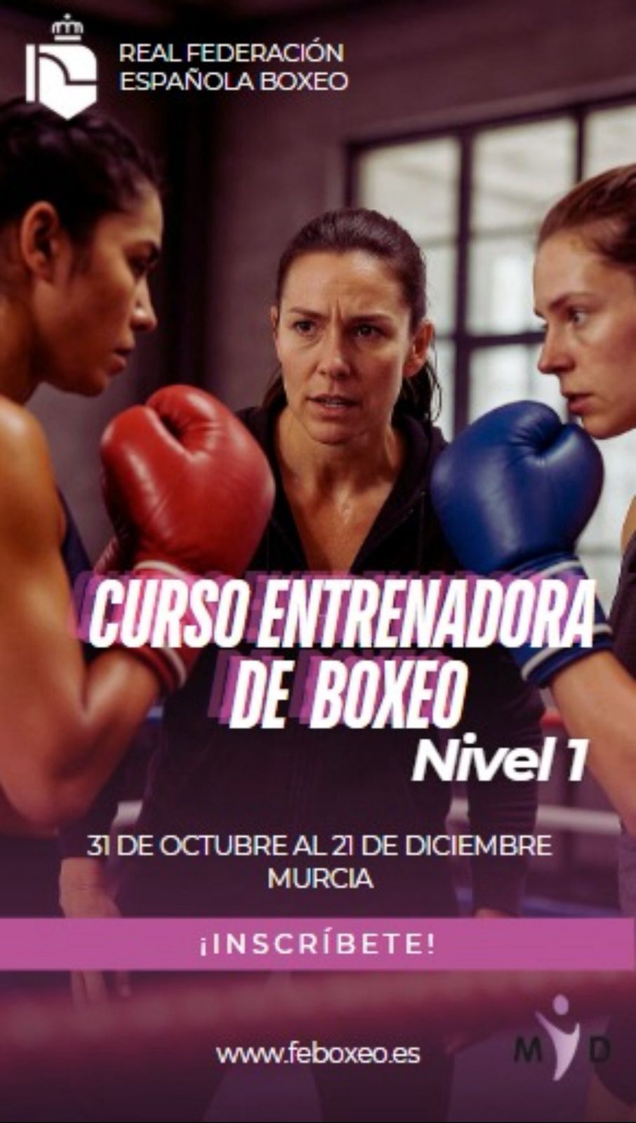 CURSO DE ENTRENADORA DE BOXEO NIVEL I